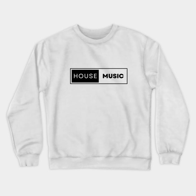 House Music Crewneck Sweatshirt by Vox Apparel